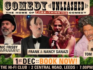 Frank and Nanacy Sanazi appearing at Comedy Unleashed in Leeds on December 1st